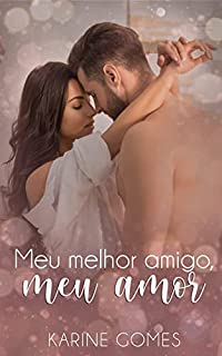 Livro Meu melhor amigo, meu amor