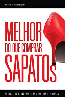 Livro Melhor do que comprar sapatos