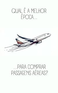 Livro Qual é a melhor época para comprar passagens aéreas?