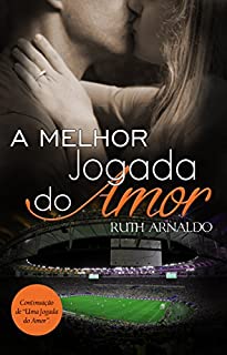 A Melhor Jogada do Amor