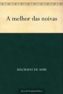 Livro A Melhor das Noivas