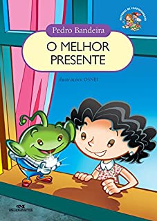 O Melhor Presente (Histórias de Comportamento)