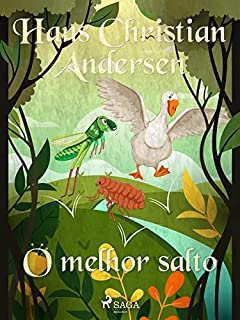 O melhor salto (Os Contos de Hans Christian Andersen)