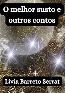 Livro O melhor susto e outros contos