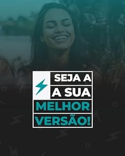 Livro SEJA SUA MELHOR VERSÃO!