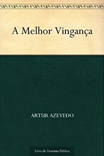 Livro A Melhor Vingança