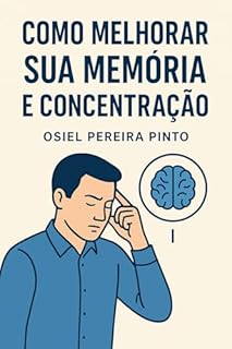 Livro Como Melhorar Sua Memória e Concentração