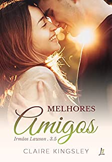Livro Melhores Amigos (Irmãos Lawson)