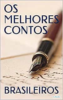 Os Melhores Contos Brasileiros (Col. Melhores Contos)