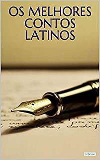 Livro OS MELHORES CONTOS LATINOS (Col Melhores Contos)