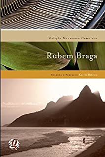 Livro Melhores Crônicas Rubem Braga