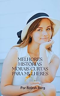 Livro Melhores Histórias Morais Curtas Para Mulheres