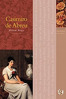 Livro Melhores Poemas Casimiro de Abreu