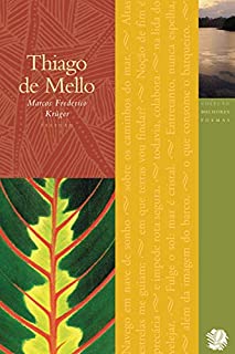 Livro Melhores Poemas Thiago de Mello