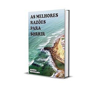 Livro AS MELHORES RAZÕES PARA SORRIR