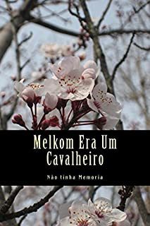 Livro Melkom era um cavalheiro