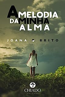 A Melodia da Minha Alma