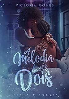 Livro A melodia de nós dois