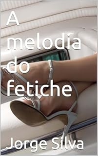 Livro A melodia do fetiche