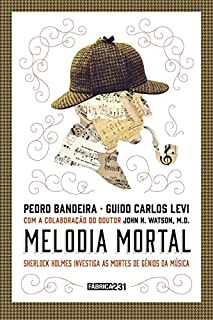 Livro Melodia mortal: Sherlock Holmes investiga as mortes de gênios da música