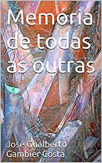 Livro Memória de todas as outras