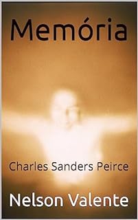 Livro Memória: Charles Sanders Peirce