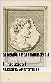 Livro Da Memória e da Reminiscência: (Traduzido)