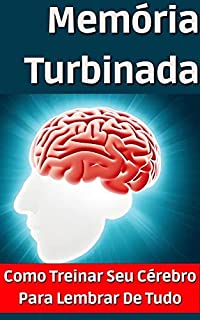 Livro Memória Turbinada: Como Treinar Seu Cérebro Para Lembrar De Tudo