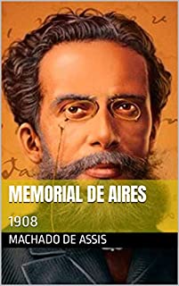 Livro Memorial de Aires: 1908