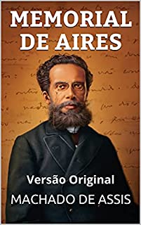 Livro MEMORIAL DE AIRES: Versão Original