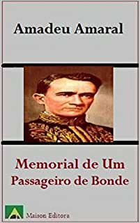 Livro Memorial de Um Passageiro de Bonde (Ilustrado) (Literatura Língua Portuguesa)