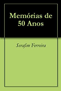Livro Memórias de 50 Anos (English Edition)