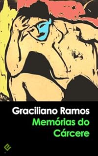 Livro Memórias do Cárcere: Edição Integral [Exclusividade Amazon]