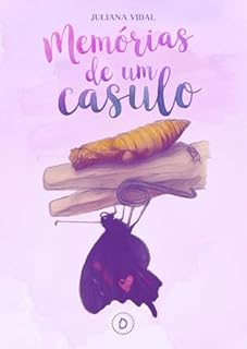 Memórias de um casulo