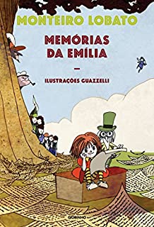 Livro Memórias da Emília - Nova edição