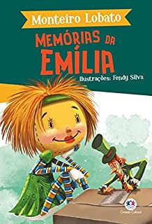 Livro Memórias da Emília (A turma do Sítio do Picapau Amarelo)