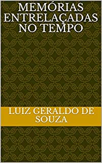 Livro Memórias entrelaçadas no tempo