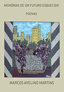 Livro MemÓrias De Um Futuro Esquecido