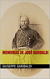 Livro Memorias de José Garibaldi