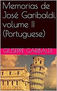 Livro Memorias de José Garibaldi, volume II (Portuguese)