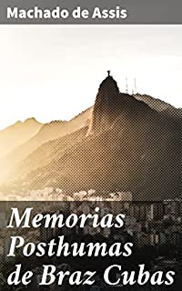Livro Memorias Posthumas de Braz Cubas