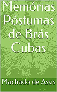 Livro Memórias Póstumas de Brás Cubas