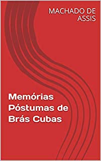 Livro Memórias Póstumas de Brás Cubas
