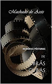 Memórias Póstumas de Brás Cubas