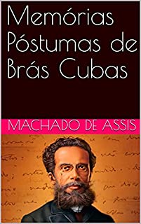 Livro Memórias Póstumas de Brás Cubas