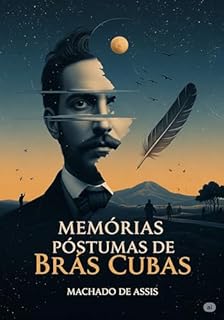 Livro Memórias Póstumas de Brás Cubas