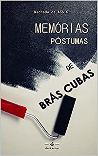 Livro Memórias Póstumas de Brás Cubas