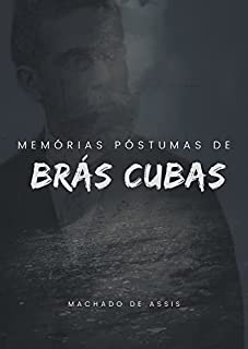 Livro Memórias Póstumas de Brás Cubas