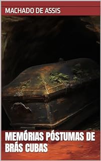 Livro Memórias Póstumas de Brás Cubas