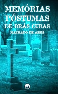 Livro Memórias Póstumas de Brás Cubas